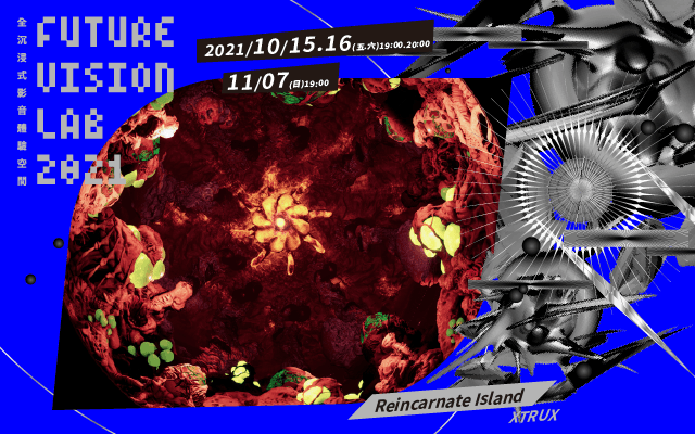 XTRUX《Reincarnate Island》